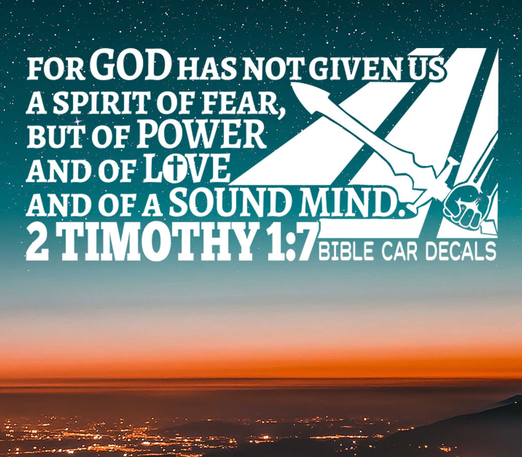 Bible Car Decals 2 Timothy 1:7 Sky