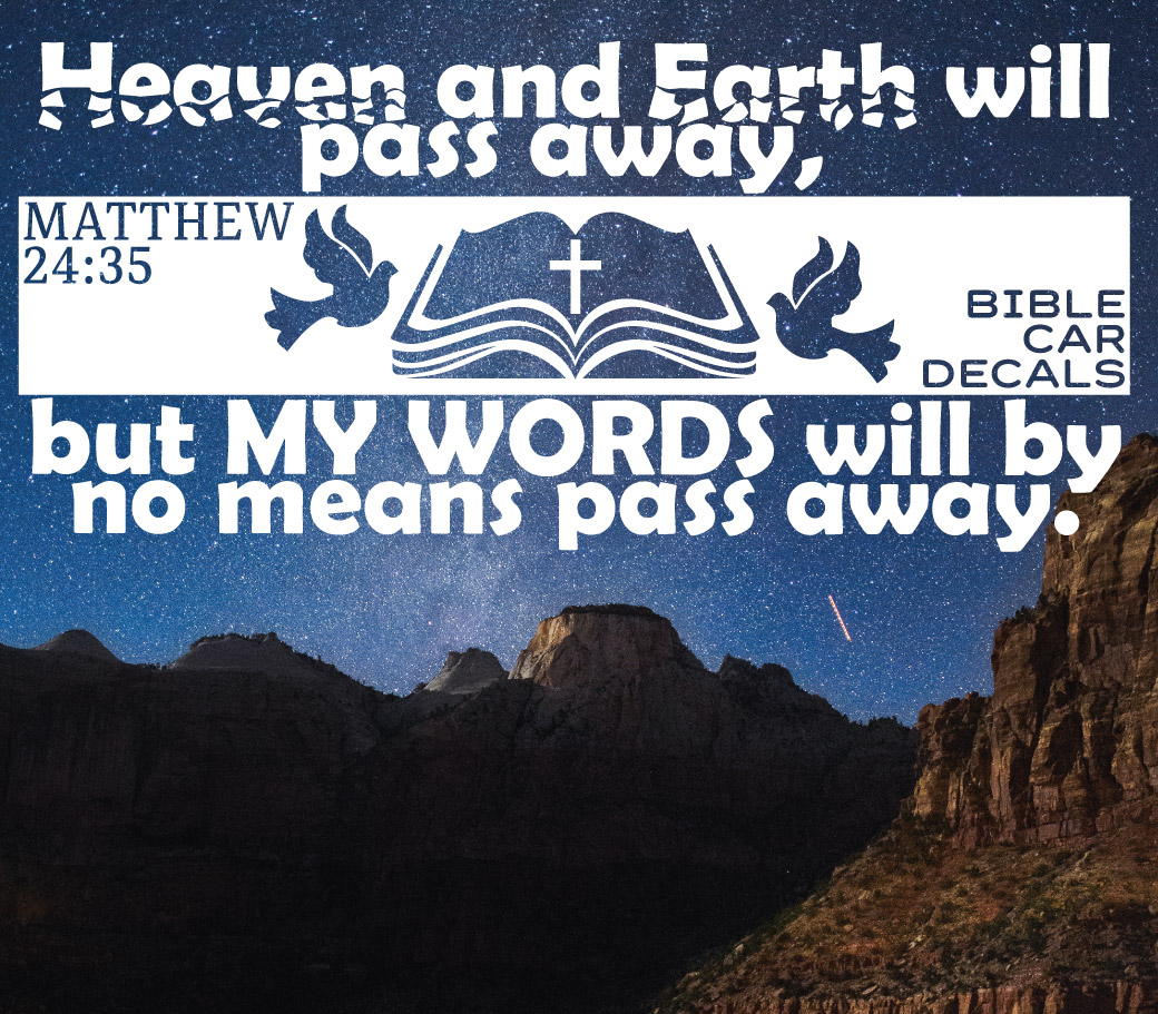 Bible Car Decals Matthew 24:35 Sky